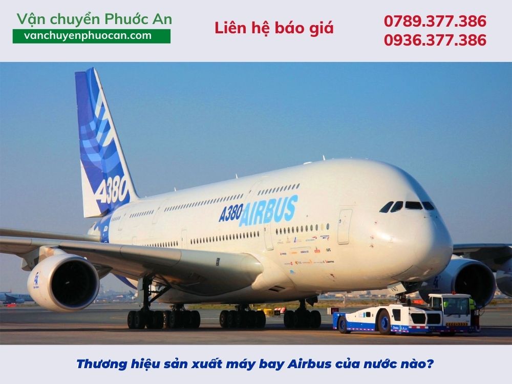 Airbus-cua-nuoc-nao-VanchuyenPhuocAn