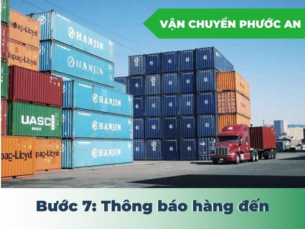 Buoc-7-Thong-bao-hang-den-VanchuyenPhuocAn