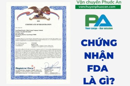 Chung-nhan-FDA-la-gi-Thu-tuc-xin-giay-chung-nhan-FDA-VanchuyenPhuocAn