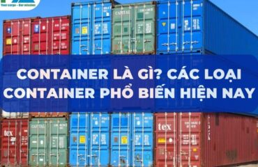 Container-la-gi-Cac-loai-container-pho-bien-hien-nay-VanchuyenPhuocAn