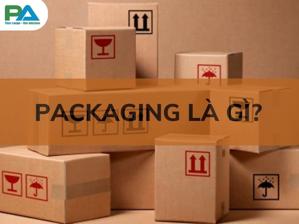 packaging-la-gi-vanchuyenphuocan