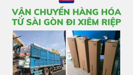 Van chuyen hang hoa tu Sai Gon di Xiem Riep