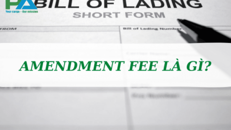 amendment-fee-la-gi-khi-nao-duoc-phep-chinh-sua-bl-vanchuyenphuocan