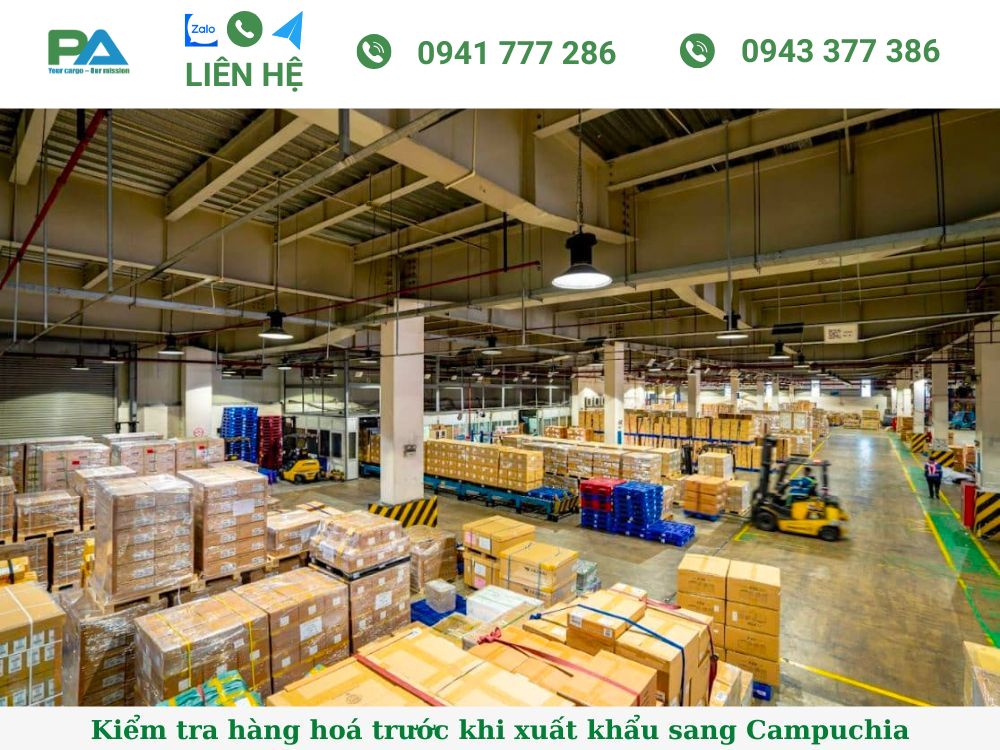 Hướng dẫn quy trình làm hàng xuất khẩu sang Campuchia buoc-1-kiem-tra-hang-hoa-truoc-khi-xuat-khau-sang-campuchia