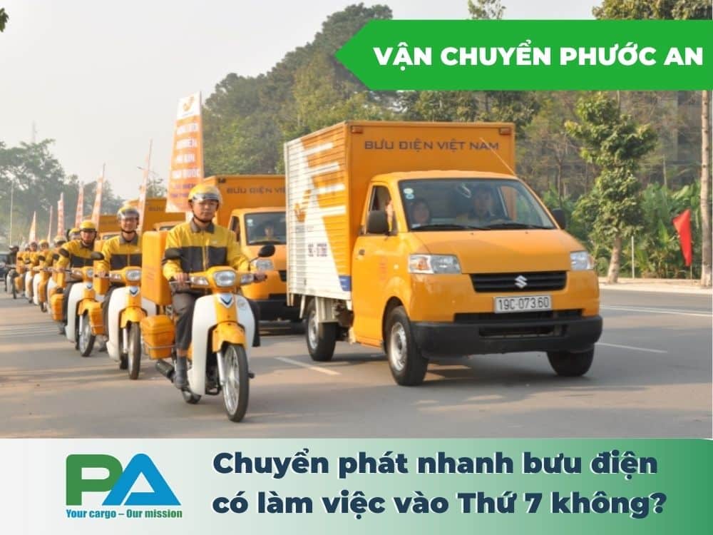 chuyen-phat-nhanh-buu-dien-co-lam-viec-vao-Thu-7-khong-VanchuyenPhuocAn
