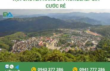 dich-vu-van-chuyen-hang-di-phongsaly-gia-re-van-chuyen-phuoc-an dich-vu-van-chuyen-hang-di-phongsaly-gia-re-van-chuyen-phuoc-an