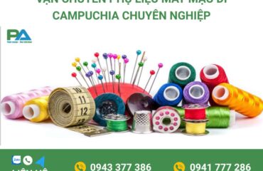 dich-vu-van-chuyen-phu-lieu-may-mac-di-campuchia-van-chuyen-phuoc-an dich-vu-van-chuyen-phu-lieu-may-mac-di-campuchia-van-chuyen-phuoc-an