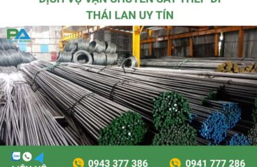 dich-vu-van-chuyen-sat-thep-di-thai-lan-gia-cuoc-hap-dan-van-chuyen-phuoc-an