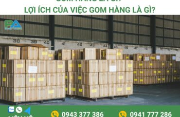 giai-dap-gom-hang-la-gi-loi-ich-cua-viec-gom-hang-la-gi-van-chuyen-phuoc-an giai-dap-gom-hang-la-gi-loi-ich-cua-viec-gom-hang-la-gi-van-chuyen-phuoc-an