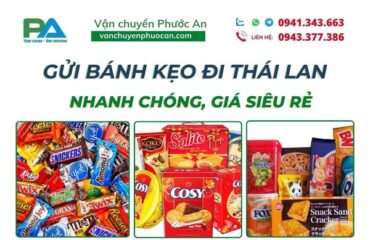 gui-banh-keo-di-thai-lan-nhanh-chong-gia-sieu-re-vanchuyenphuocan