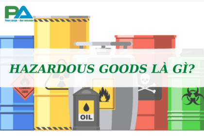 hazardous-goods-la-gi-hazardous-goods-gom-nhung-loai-nao-vanchuyenphuocan