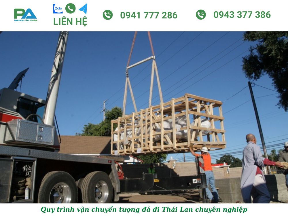 huong-dan-quy-trinh-van-chuyen-tuong-da-di-thai-lan-tai-phuoc-an