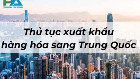 huong-dan-thu-tuc-xuat-khau-hang-hoa-sang-trung-quoc-vanchuyenphuocan