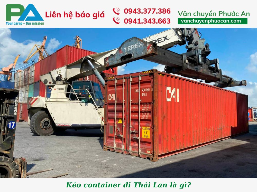 keo-container-di-thai-lan-la-gi-vanchuyenphuocan