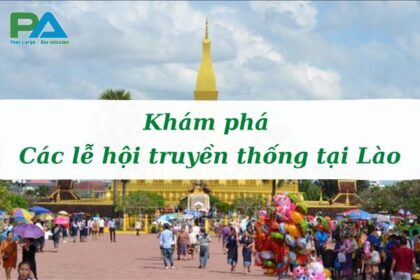 kham-pha-cac-le-hoi-truyen-thong-tai-lao-vanchuyenphuocan