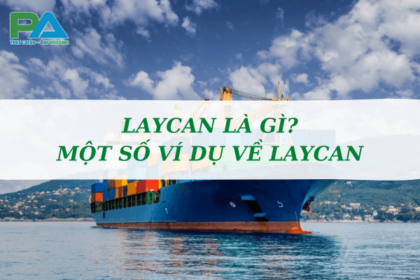 laycan-la-gi-mot-so-vi-du-ve-laycan-vanchuyenphuocan