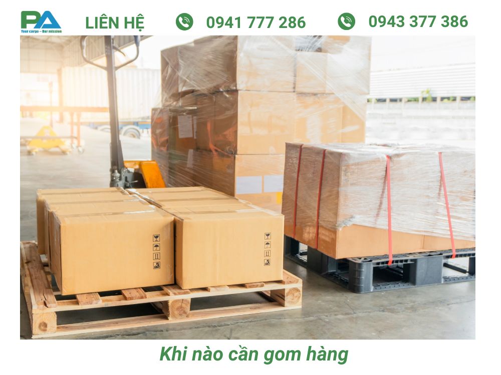 Giải đáp Gom hàng là gì? Lợi ích của việc gom hàng là gì? nhung-dac-diem-cua-gom-hang-ma-ban-nen-biet-van-chuyen-phuoc-an