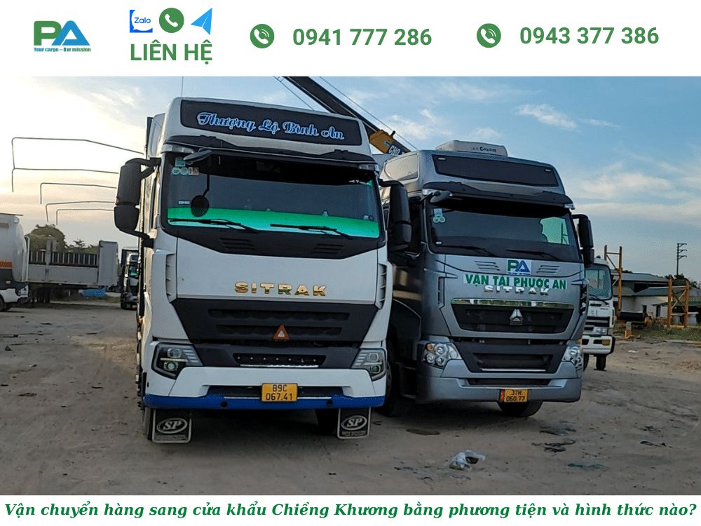 Vận chuyển hàng sang cửa khẩu Chiềng Khương nhanh chóng phuong-tien-va-hinh-thuc-van-chuyen-hang-sang-cua-khau-chieng-khuong-cua-van-chuyen-phuoc-an