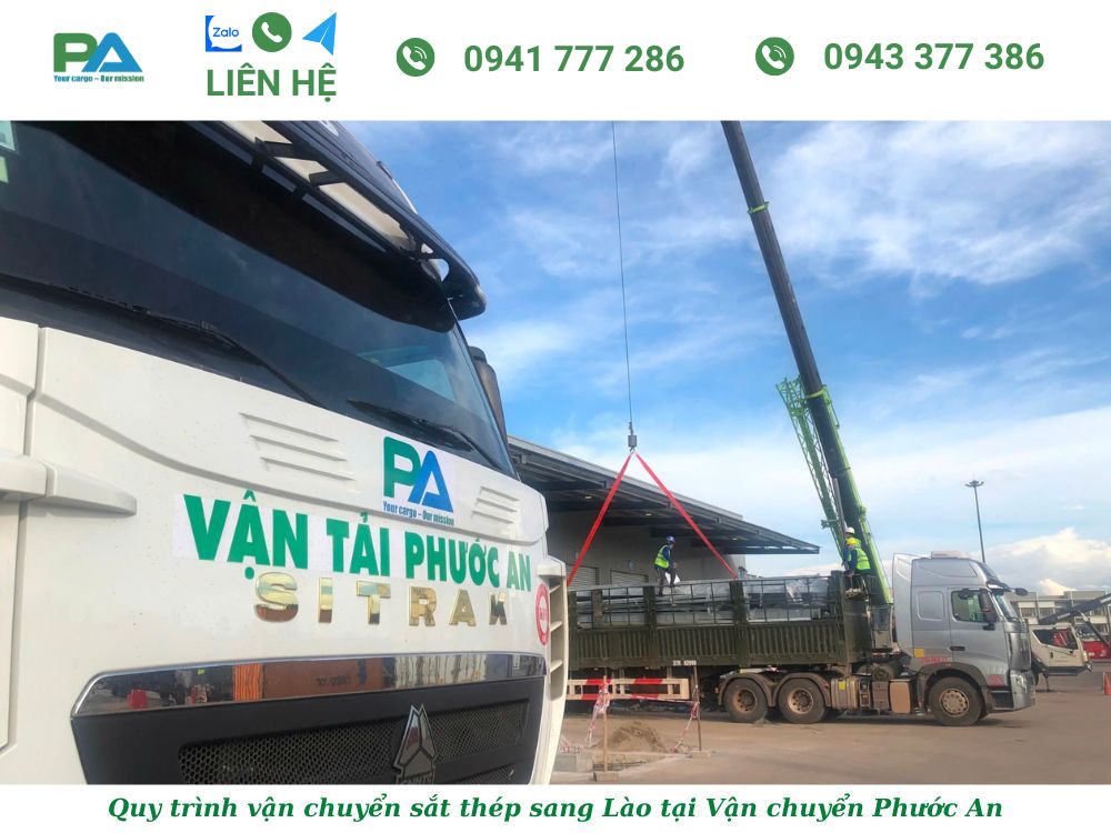 Đơn vị vận chuyển sắt thép sang Lào uy tín quy-trinh-van-chuyen-sat-thep-sang-lao-don-gian-cua-van-chuyen-phuoc-an