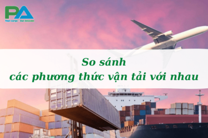 so-sanh-cac-phuong-thuc-van-tai-voi-nhau-vanchuyenphuocan