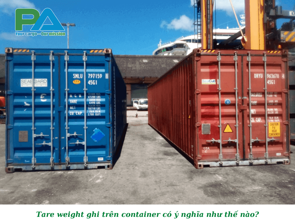 tare-weight-ghi-tren-container-co-y-nghia-nhu-the-nao-vanchuyenphuocan