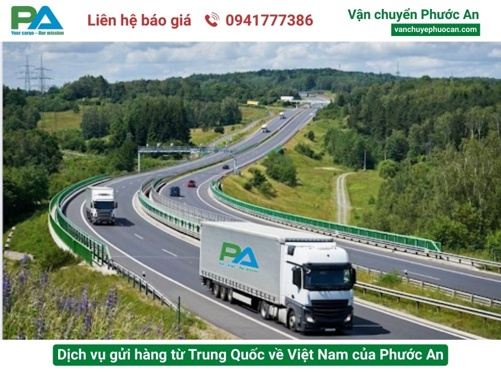 tong-quat-dich-vu-gui-hang-tu-trung-quoc-ve-viet-nam-cua-phuoc-an