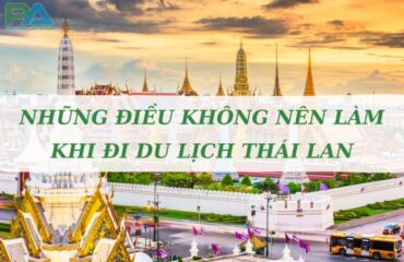top-nhung-dieu-khong-nen-lam-khi-di-du-lich-thai-lan-vanchuyenphuocan