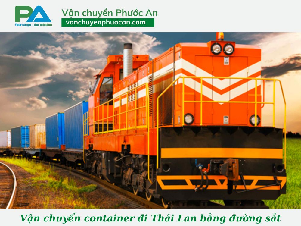 van-chuyen-container-di-thai-lan-bang-duong-sat-vanchuyenphuocan