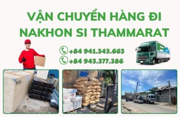 van-chuyen-hang-di-nakhon-si-thammarat-an-toan-tiet-kiem-vanchuyenphuocan