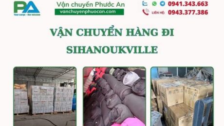 van-chuyen-hang-di-sihanoukvillei-vanchuyenphuocan