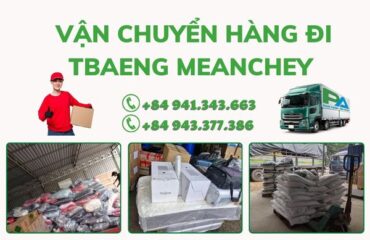 van-chuyen-hang-di-tbaeng-meanchey-uy-tin-chuyen-nghiep-vanchuyenphuocan