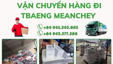 van-chuyen-hang-di-tbaeng-meanchey-uy-tin-chuyen-nghiep-vanchuyenphuocan