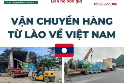 van-chuyen-hang-tu-Lao-ve-Viet-Nam-nhanh-chong-gia-re-VanchuyenPhuocAn