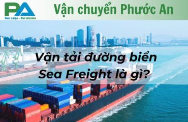 van-tai-duong-bien-sea-freight-la-gi-vanchuyenphuocan