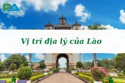 vi-tri-dia-ly-cua-lao-va-cac-thong-tin-ve-dat-nuoc-lao-vanchuyenphuocan